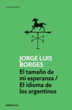 Papel EL TAMAÑO DE MI ESPERANZA EL IDIOMA DE LOS ARGENTINOS