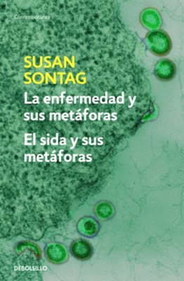 Papel LA ENFERMEDAD Y SUS METAFORAS / EL SIDA Y SUS METAFORAS