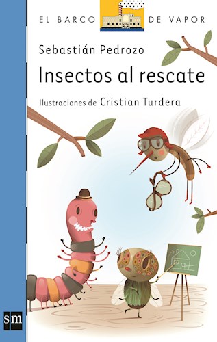  Insectos Al Rescate