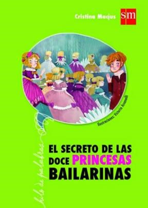  Secreto De Las Doce Princesas Bailarinas