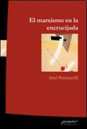 Papel EL MARXISMO EN LA ENCRUCIJADA