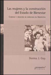 Papel LAS MUJERES Y LA CONSTRUCCION DEL ESTADO DE BIENESTAR