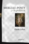 Papel MERLEAU-PONTY Y LO POLÍTICO