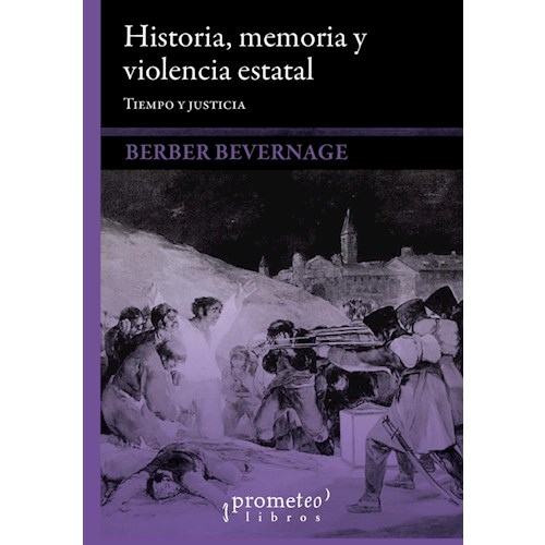 Papel HISTORIA, MEMORIA Y VIOLENCIA ESTATAL