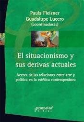 Papel EL SITUACIONISMO Y SUS DERIVAS ACTUALES