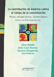 Papel LA CONTRIBUCION DE AMERICA LATINA AL CAMPO DE LA COMUNICACION