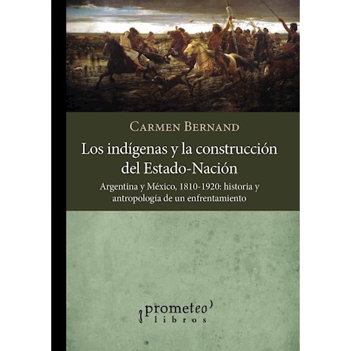 Papel LOS INDIGENAS Y LA CONSTRUCCION DEL ESTADO-NACION