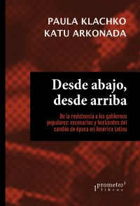 Papel DESDE ABAJO, DESDE ARRIBA