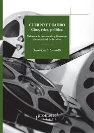 Papel CUERPO Y CUADRO. CINE ETICA Y POLITICA