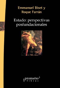 Papel ESTADO: PERSPECTIVAS POSFUNDACIONALES