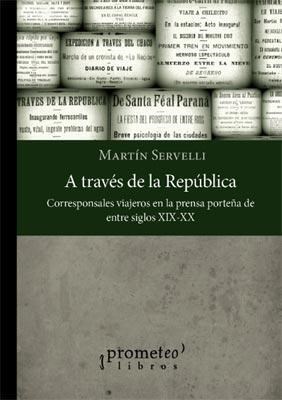 Papel A TRAVÉS DE LA REPÚBLICA