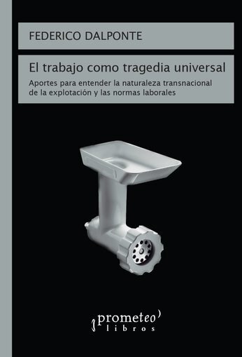 Papel EL TRABAJO COMO TRAGEDIA UNIVERSAL