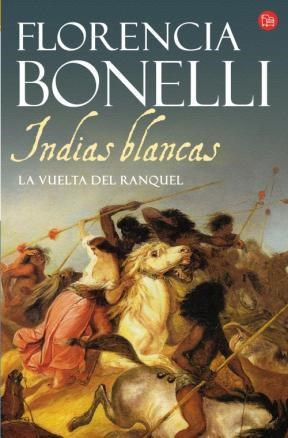 Papel INDIAS BLANCAS II LA VUELTA DE RANQUEL