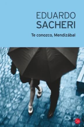 Papel TE CONOZCO, MENDIZABAL