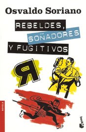 Papel REBELDES, SOÑADORES Y FUGITIVOS
