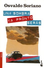  Una Sombra Ya Pronto Seras