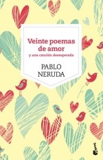  Veinte Poemas De Amor Y Una Cancion Desesperada