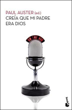 Papel CREIA QUE MI PADRE ERA DIOS