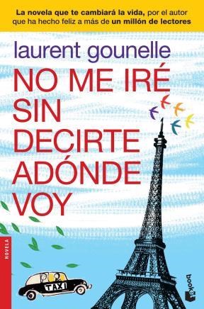 Papel NO ME IRE SIN DECIRTE ADONDE VOY