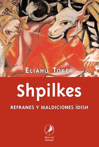  Shpilkes Refranes Y Maldiciones Idish