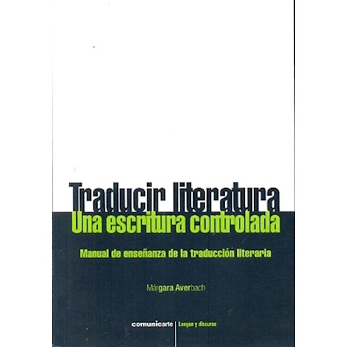 Papel TRADUCIR LITERATURA, UNA ESCRITURA CONTROLADA