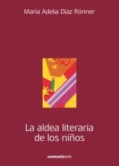 Papel LA ALDEA LITERARIA DE LOS NIÑOS