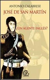  Jose De San Martin  Un Agente Ingles
