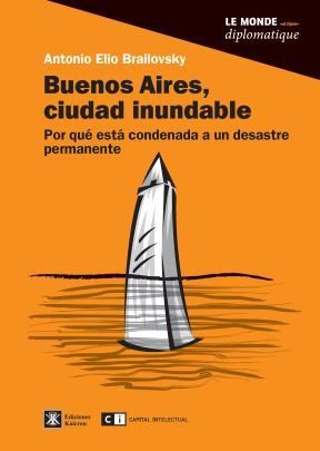 Papel BUENOS AIRES, CIUDAD INUNDABLE