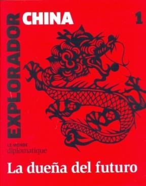 Papel EXPLORADOR Nº1 CHINA (LE MONDE DIPLOMATIQUE)