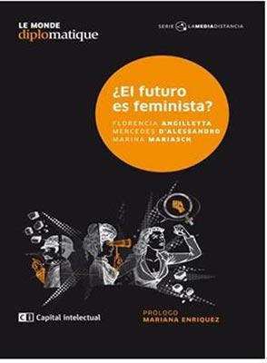 Papel ¿EL FUTURO ES FEMINISTA?