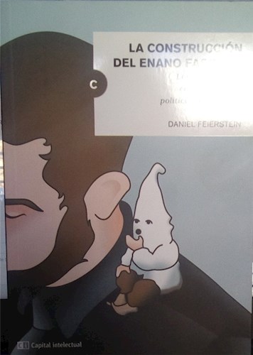  Construccion Del Enano Fascista  La