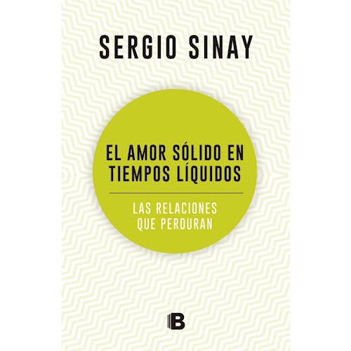 Papel EL AMOR SÓLIDO EN TIEMPOS LÍQUIDOS