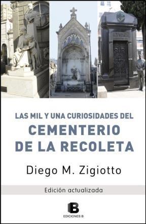 Papel LAS MIL Y UNA CURIOSIDADES DEL CEMENTERIO DE LA RECOLETA