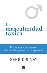  Masculinidad Toxica  La