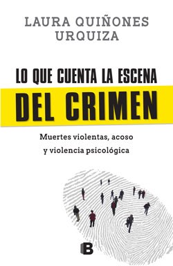 Papel LO QUE CUENTA LA ESCENA DEL CRIMEN
