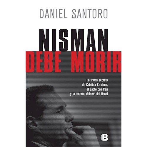 Papel NISMAN DEBE MORIR