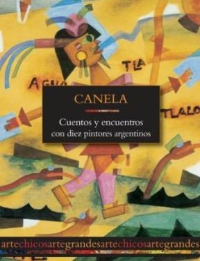 Papel CUENTOS Y ENCUENTROS CON 10 PINTORES ARGENTINOS