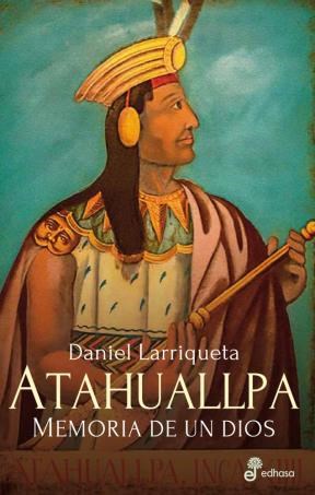 Papel ATAHUALLPA, MEMORIA DE UN DIOS