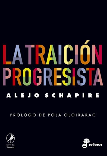 Papel Traicion Progresista, La