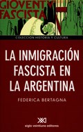 Papel LA INMIGRACION FASCISTA EN LA ARGENTINA