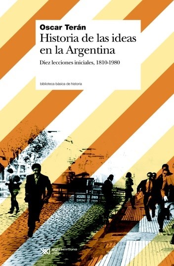 Papel HISTORIA DE LAS IDEAS EN LA ARGENTINA
