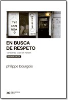 Papel EN BUSCA DE RESPETO. VENDIENDO CRACK EN HARLEM
