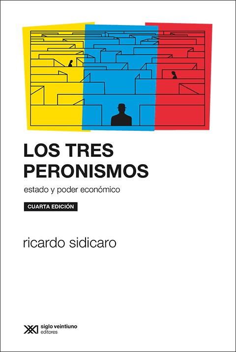 Papel LOS TRES PERONISMOS