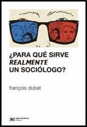 Papel ¿PARA QUE SIRVE REALMENTE UN SOCIOLOGO?