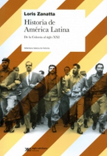 Papel Historia De America Latina De La Colonia Al Siglo Xxi