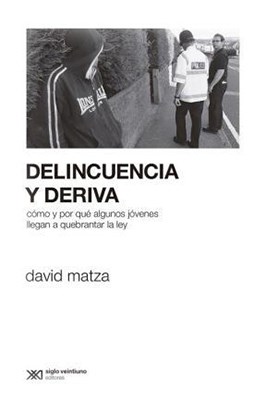 Papel DELINCUENCIA Y DERIVA