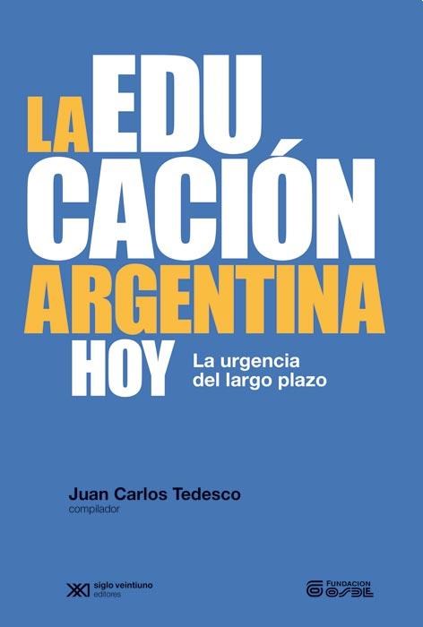 Papel LA EDUCACION ARGENTINA HOY