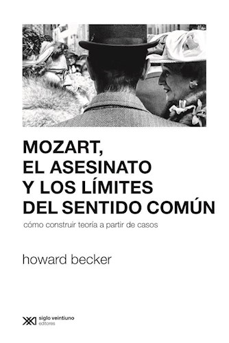 Papel Mozart, El Asesinato Y Los Limites Del Sentido Comun