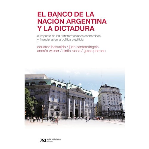 Papel BANCO DE LA NACION ARGENTINA Y LA DICTADURA