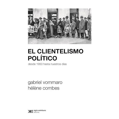 Papel EL CLIENTELISMO POLITICO